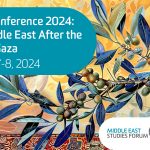 MESF Conference 2024: The Middle East After the War on Gaza